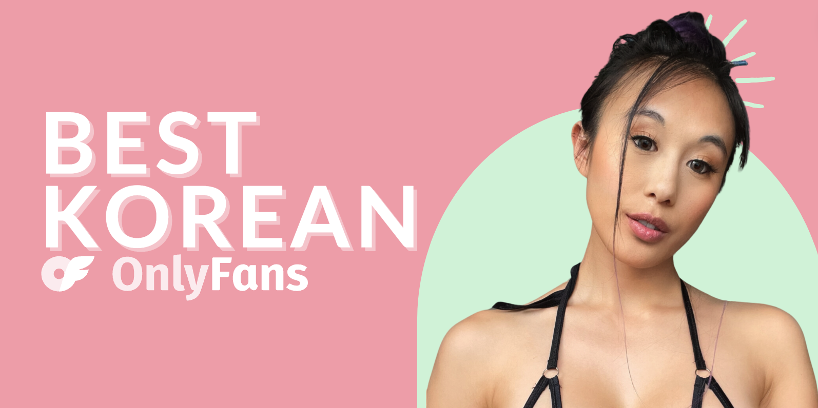 27 Best Korean OnlyFans Accounts Featuring the Hottest OnlyFans Korean